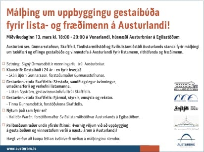 Málþing um uppbyggingu gestaíbúðar fyrir lista- og fræðimenn á Austurlandi